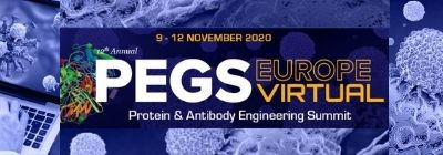 12th PEGS Europe Virtual Protein & Antibody Summit, November 9-12 12th PEGS Europe Virtual Protein & Antibody Summit, November 9-12