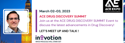 Join us at the ACE DRUG DISCOVERY SUMMIT in London, March 2 -3 ! Join us at the ACE DRUG DISCOVERY SUMMIT in London, March 2 -3 !